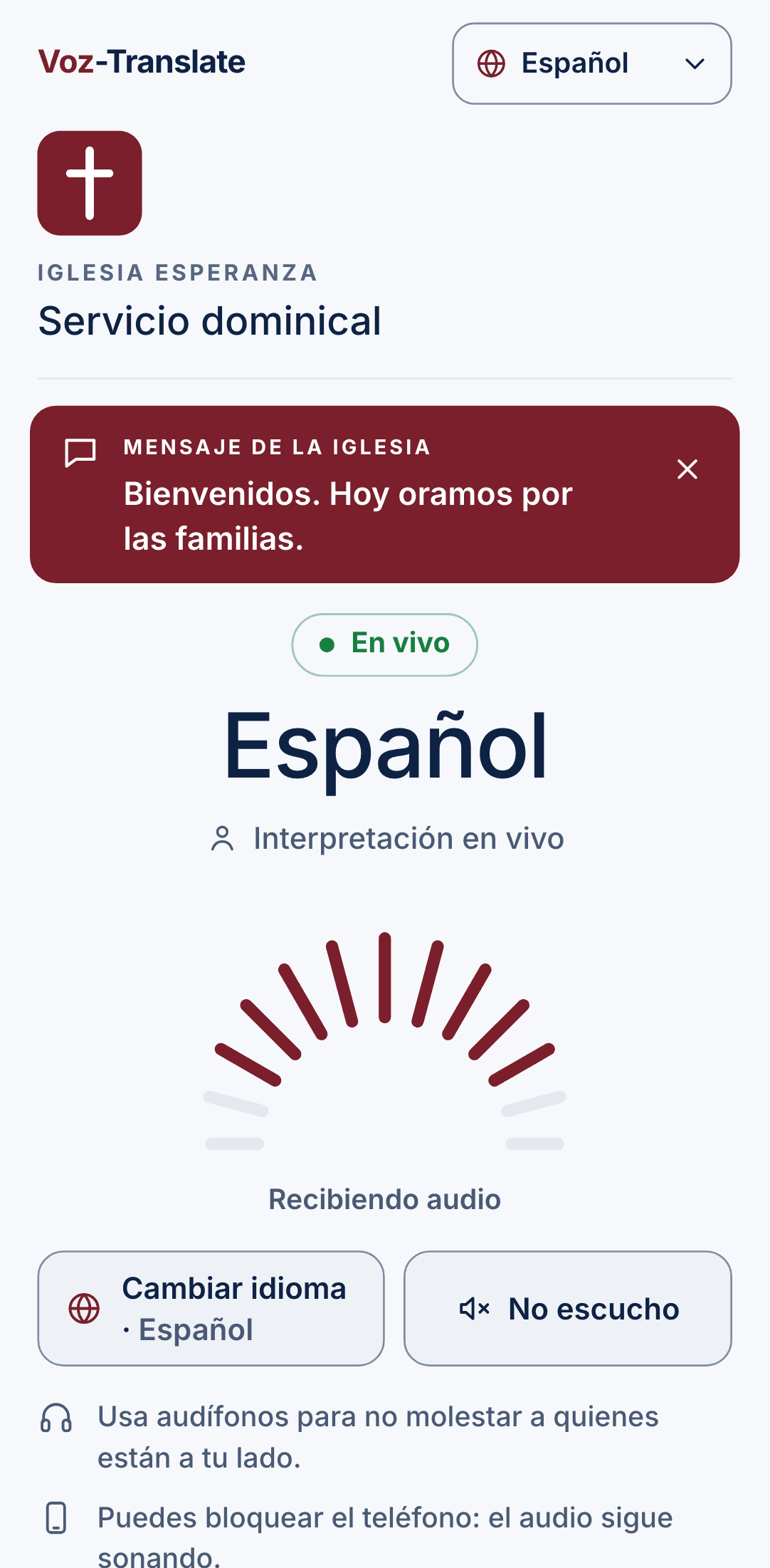 El teléfono de un oyente durante el servicio: el logo de la iglesia, su mensaje y el español sonando en vivo.